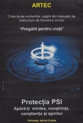 (dvd 21) - Protectia PSI - apara-ti mintea, constiinta, constienta si spiritul